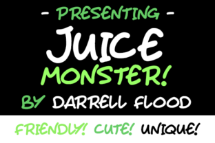 Juice Monster Font: A Quirky Script for Editorial Charm