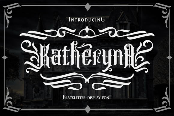 Katheryna Font Review: A Gothic Blackletter for Creative Branding